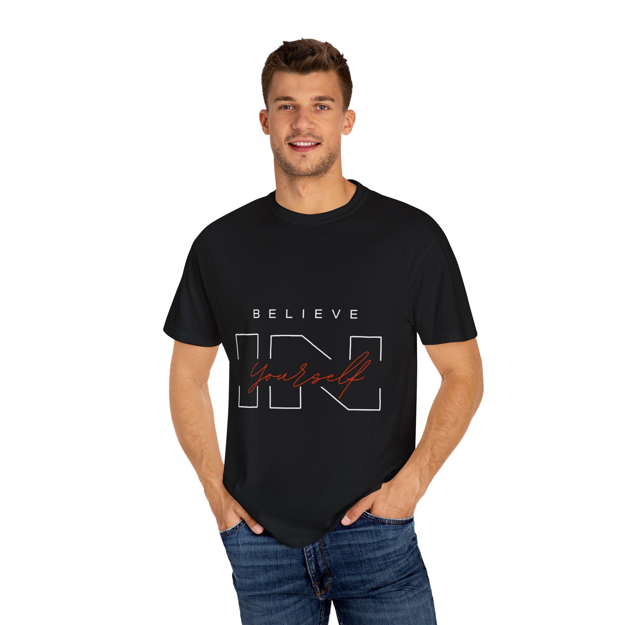 Believe in Yourself Unisex Garment-Dyed T-Shirt | Motivational Tee, Inspirational Shirt, Casual Wear, Gift for Her, Birthday Gift, Self-Love