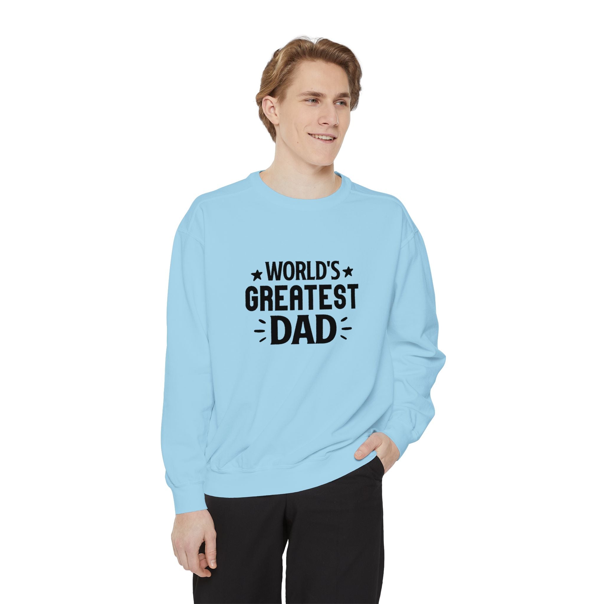 World's Greatest Dad Sweatshirt | Unisex Garment-Dyed Gift for Father's Day