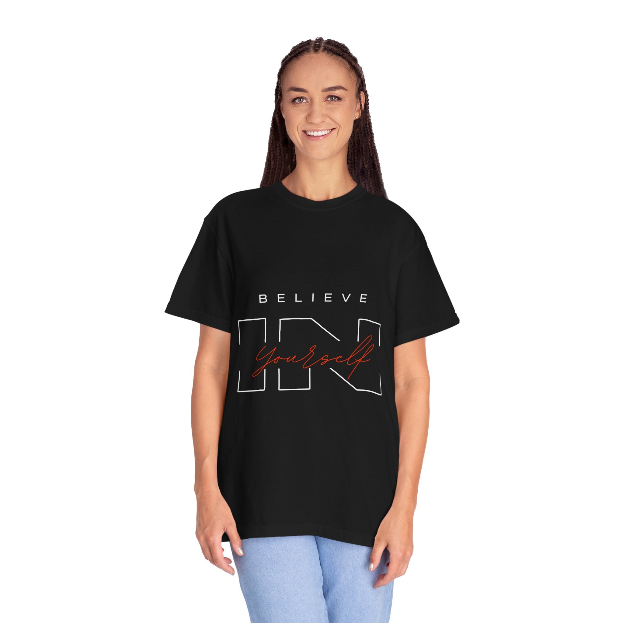 Believe in Yourself Unisex Garment-Dyed T-Shirt | Motivational Tee, Inspirational Shirt, Casual Wear, Gift for Her, Birthday Gift, Self-Love