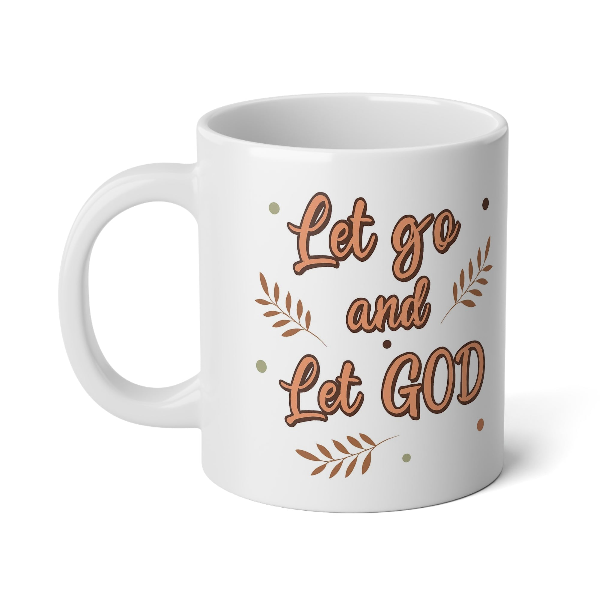 Inspirational Jumbo Mug | 20oz Coffee Cup | Let Go and Let God | Motivational Gift | Faith-Based Drinkware | Perfect for Daily Use
