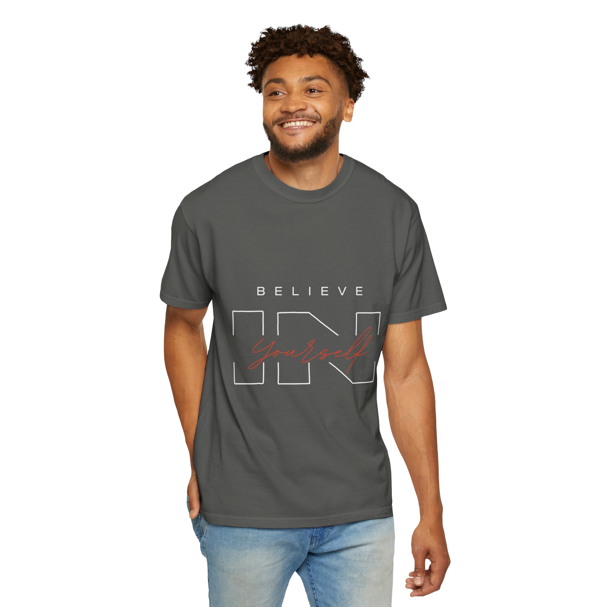 Believe in Yourself Unisex Garment-Dyed T-Shirt | Motivational Tee, Inspirational Shirt, Casual Wear, Gift for Her, Birthday Gift, Self-Love