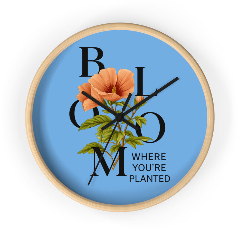 Blue Bloom Where You're Planted Wall Clock, Floral Home Decor, Botanical Gift, Inspirational Wall Art, Modern Timepiece