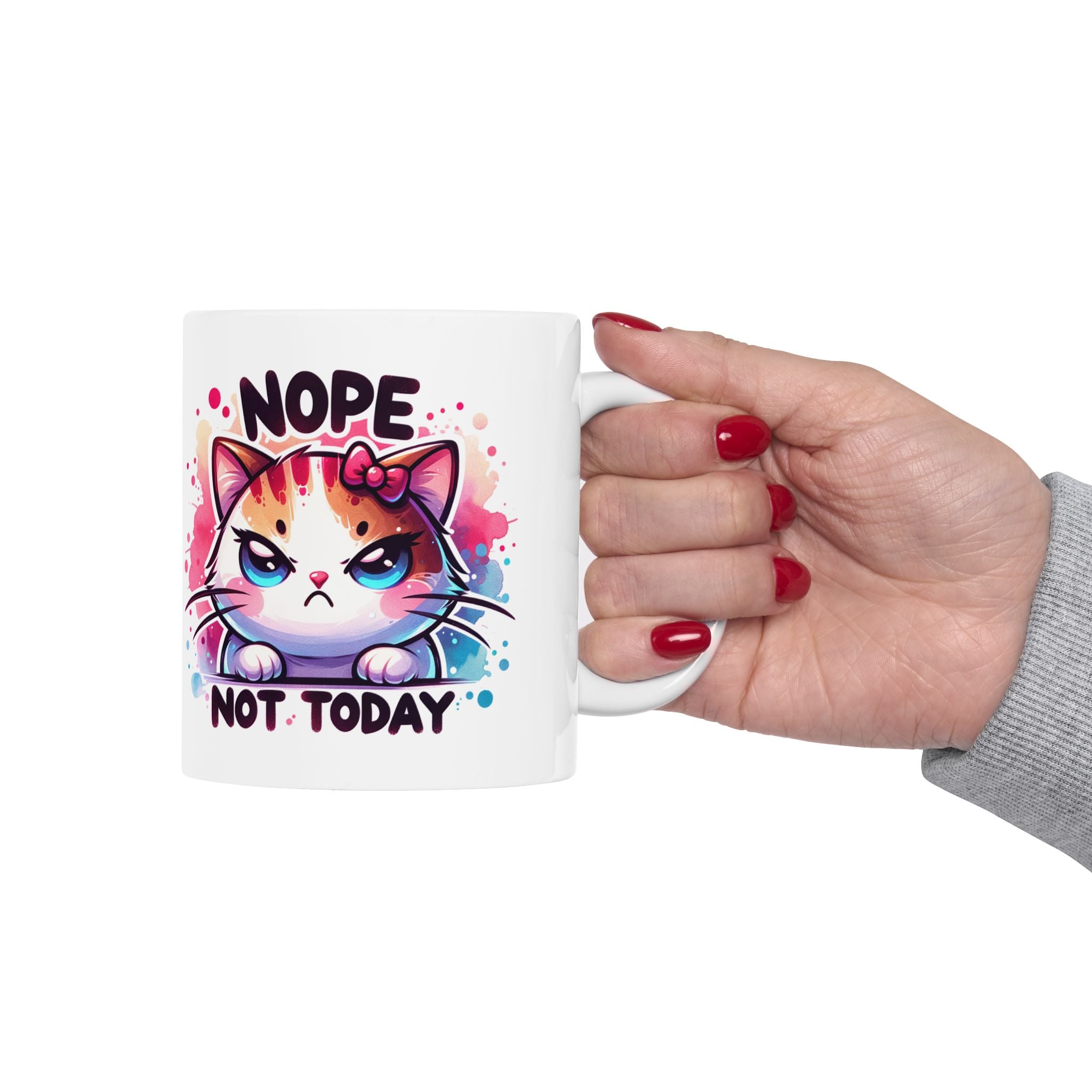Nope Not Today Cat Ceramic Mug - Colorful 11oz & 15oz Coffee Cup