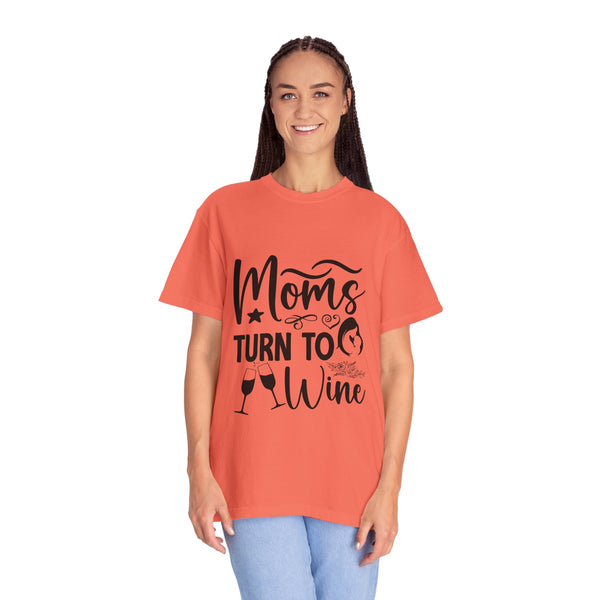 Moms Turn to Wine Unisex T-Shirt - Perfect Gift for Mother's Day, Casual Wear