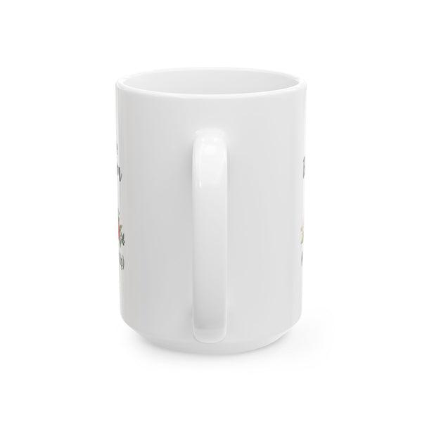 Funny Floral Mug for Moms – Best Mom Ever (Keep That Shit Up)