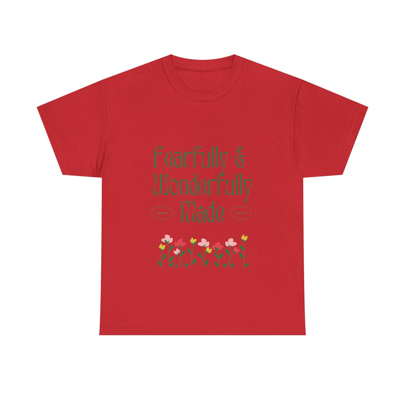 Fearfully & Wonderfully Made Unisex Cotton Tee – Inspirational Floral T-Shirt
