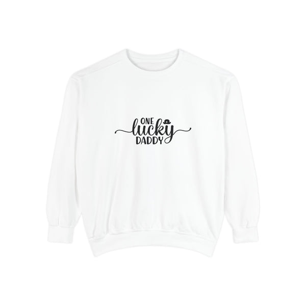 Lucky Daddy Sweatshirt - Unisex Garment-Dyed Crewneck