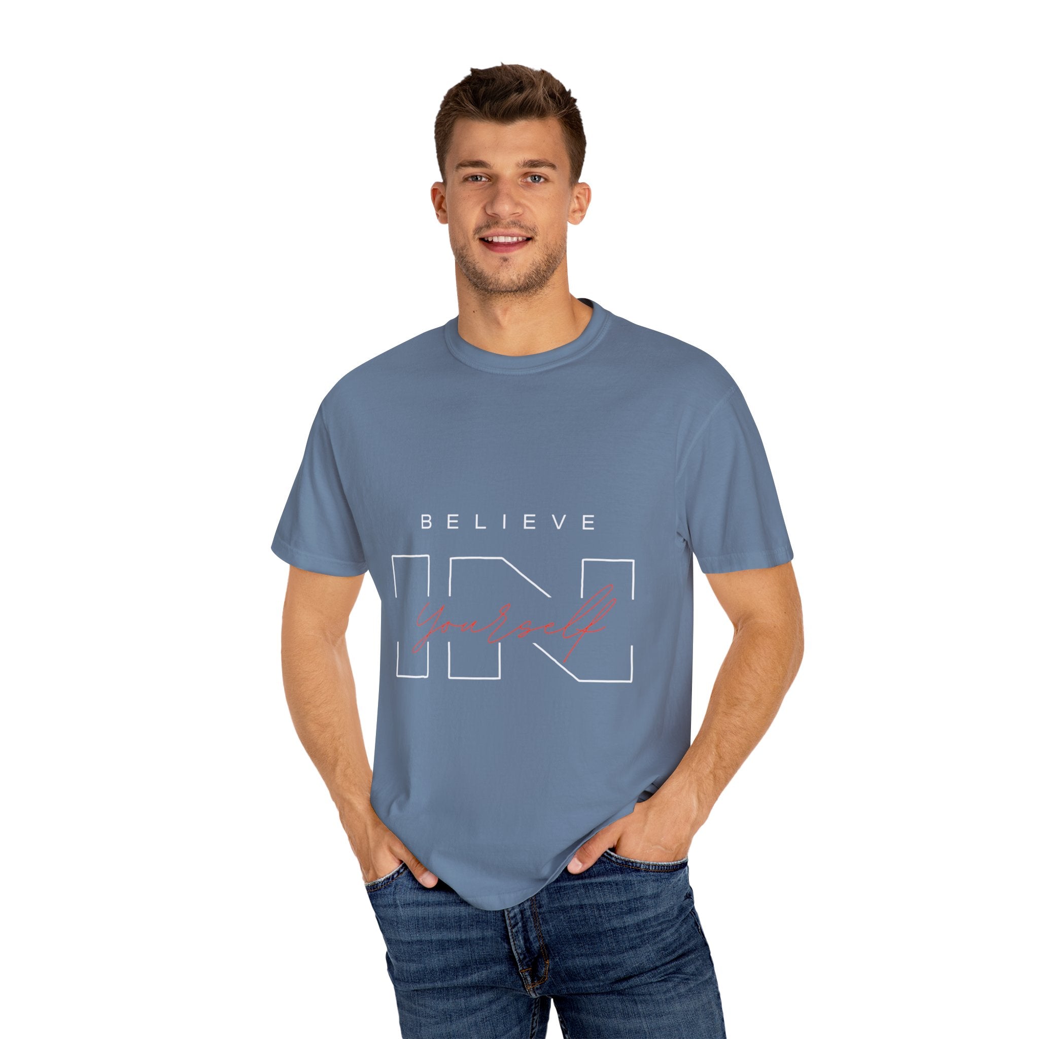 Believe in Yourself Unisex Garment-Dyed T-Shirt | Motivational Tee, Inspirational Shirt, Casual Wear, Gift for Her, Birthday Gift, Self-Love