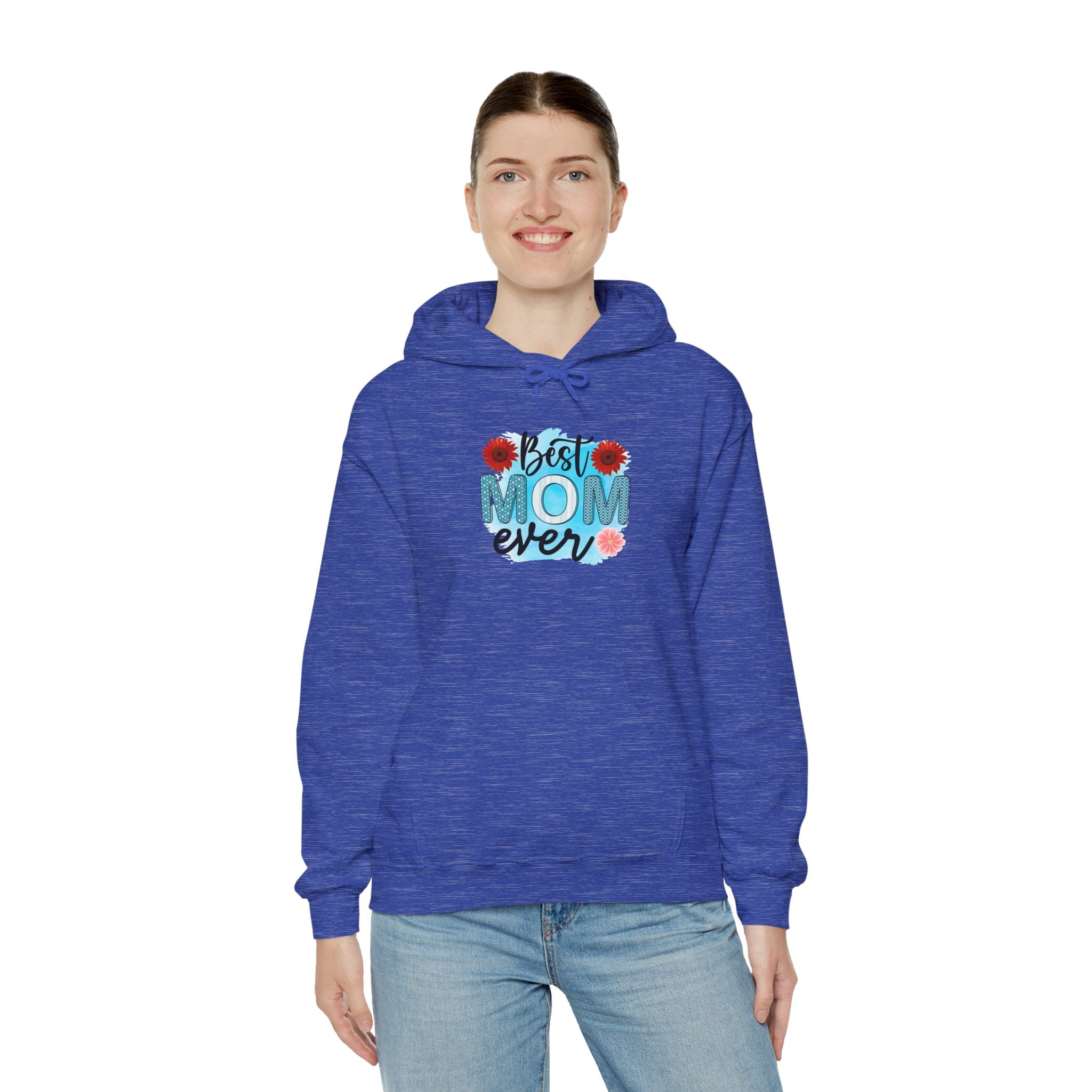 Best Mom Ever Hoodie - Unisex Heavy Blend Sweatshirt, Perfect Gift for Mother's Day