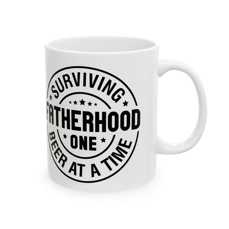 Surviving Fatherhood Ceramic Mug - Fun Gift for Dads (11oz, 15oz)