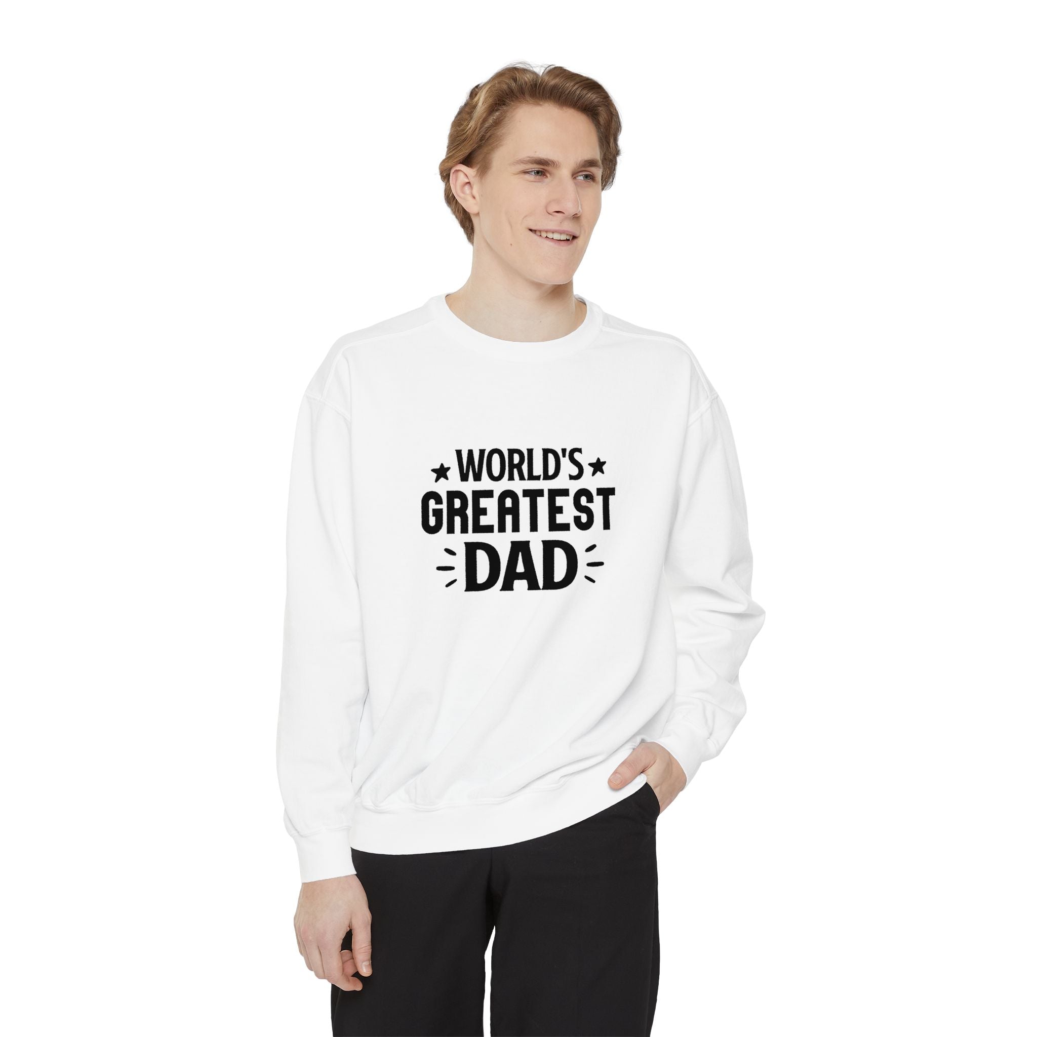 World's Greatest Dad Sweatshirt | Unisex Garment-Dyed Gift for Father's Day
