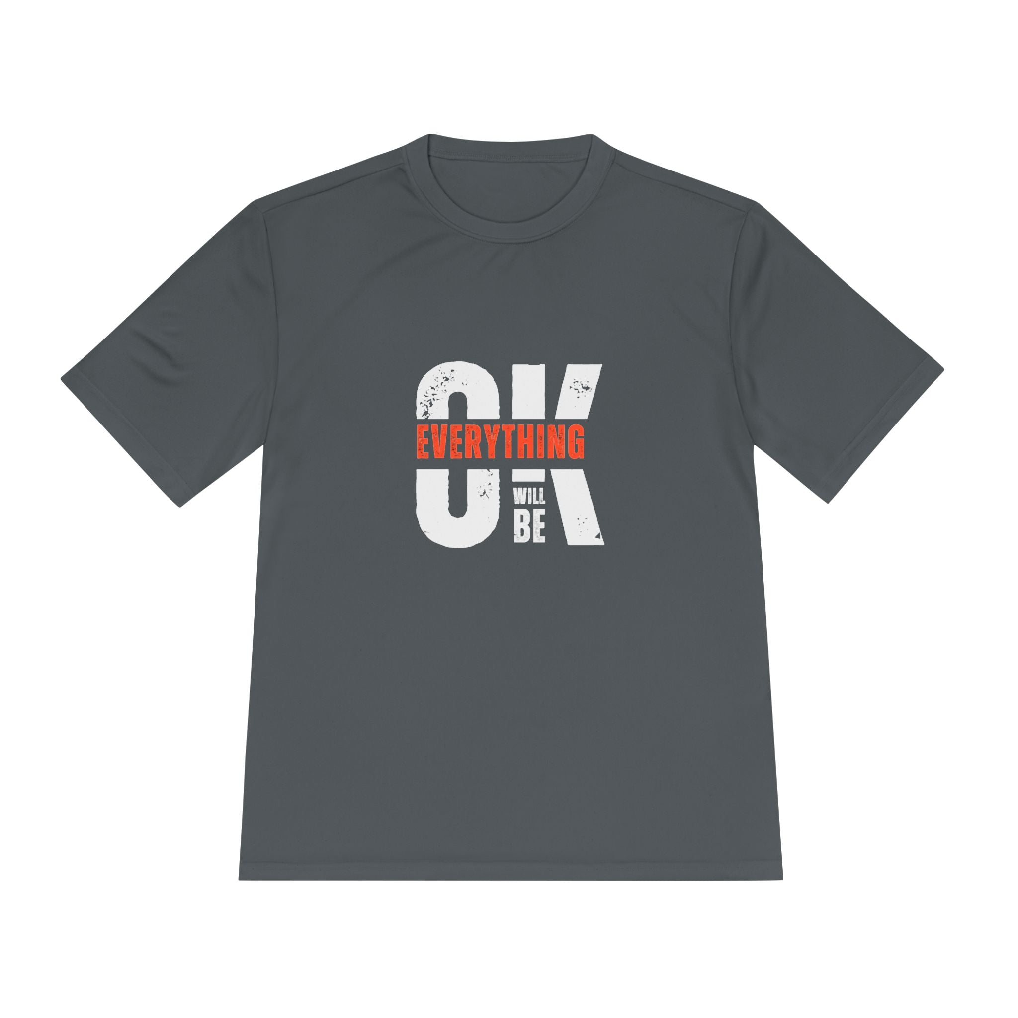 Everything Will Be OK Moisture-Wicking Tee, Unisex Positive Message T-Shirt, Gift for Optimists, Workout Apparel, Cute Casual Tee