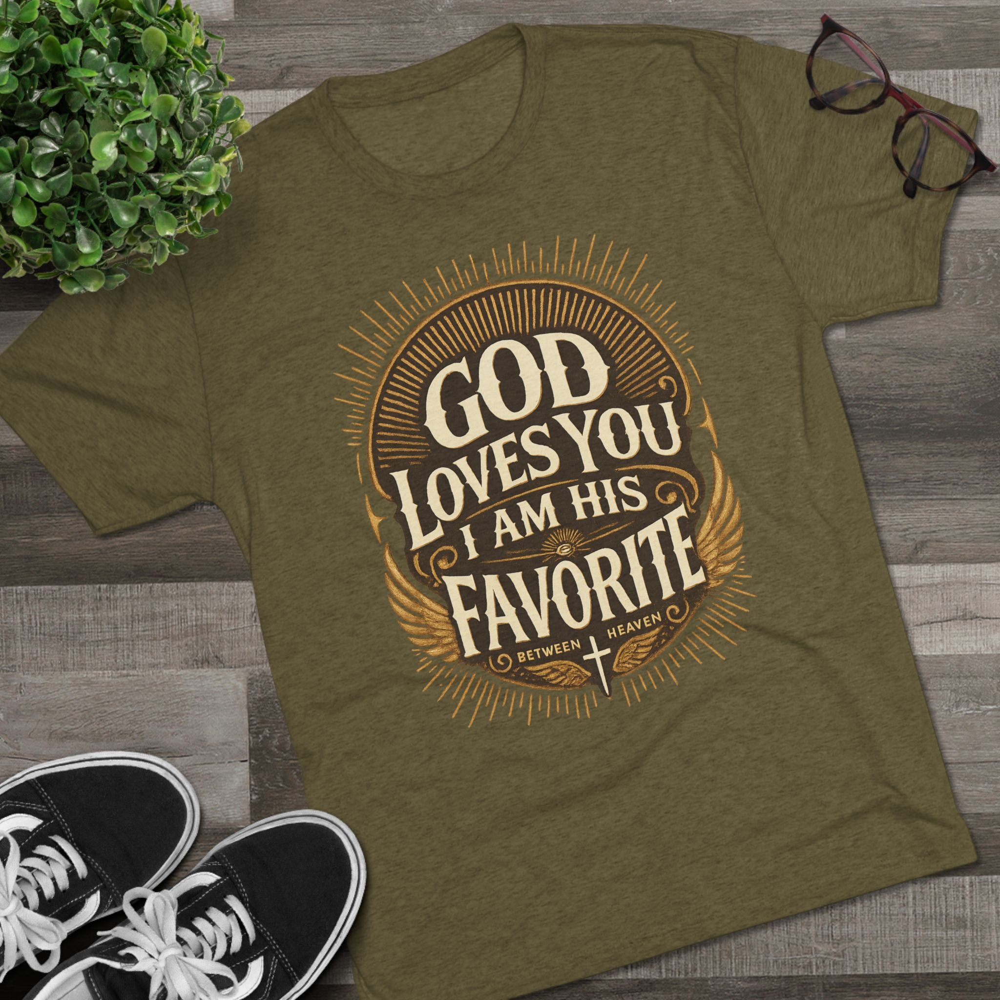 God Loves You Favorite Unisex Tri-Blend Crew Tee