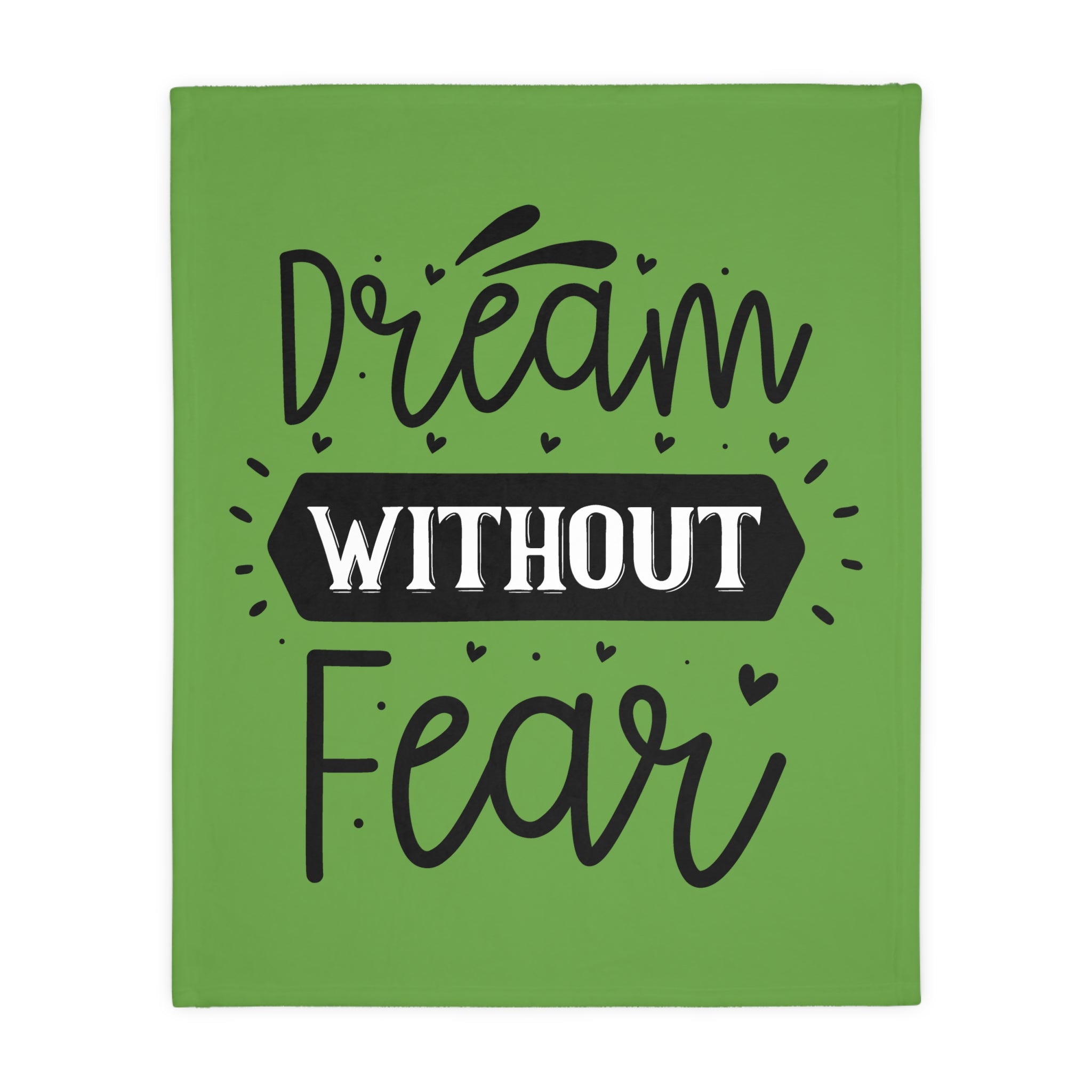 Inspirational Velveteen Microfiber Blanket - "Dream Without Fear"
