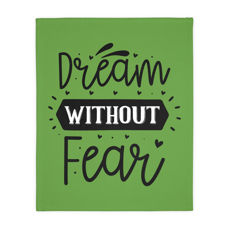 Inspirational Velveteen Microfiber Blanket - "Dream Without Fear"