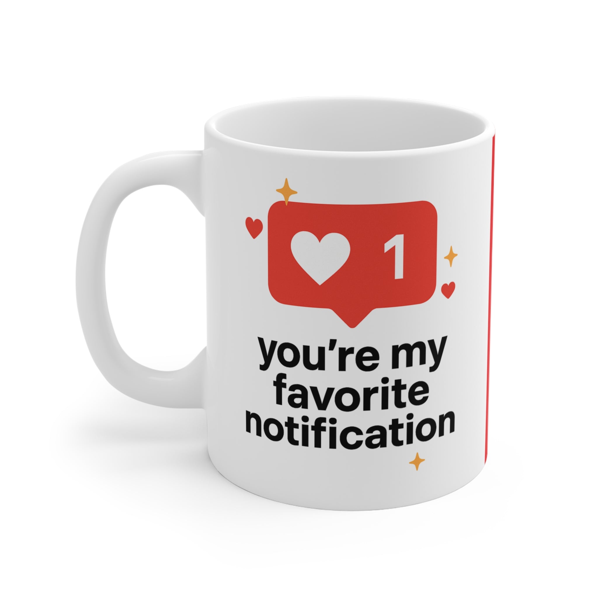 Cute Notification Mug, Gift for Loved Ones, Sweetheart Coffee Cup, Valentine's Day Gift, Romantic Tea Mug